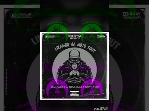 DIESEL GUCCI X DJ BOOGIE BLACK,  MARVY MVILA LIKAMBO NA MOTO TOUT @DieselGucciofficiel