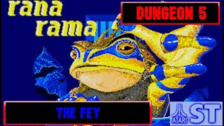 Ranarama 'Dungeon 5/8 - The Fey' (Atari ST)