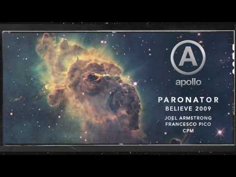 Paronator - Believe (Joel Armstrong Remix)