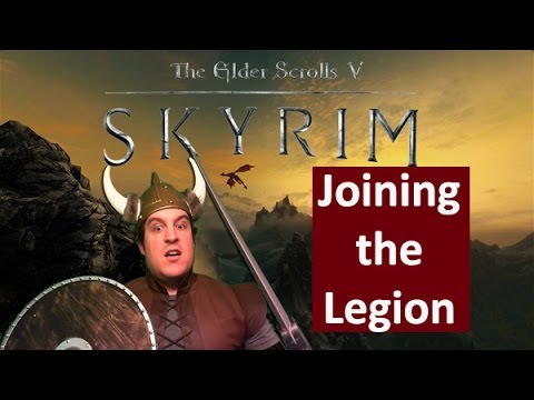 Skyrim Quest Walkthrough - Imperial Legion: Joining the Legion