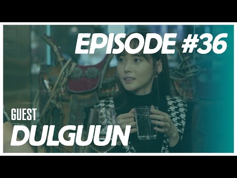 [VLOG] Baji & Yalalt - Episode 36 w/Dulguun