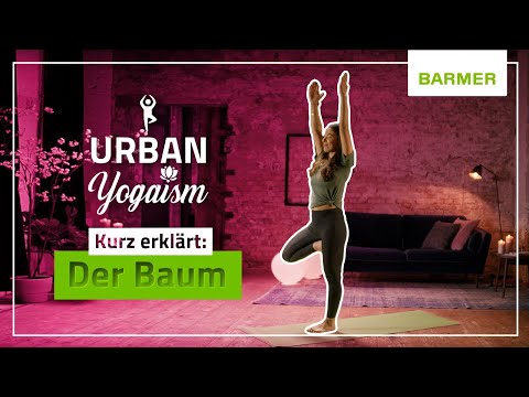 Kurz erklärt: Der Baum // Recap Yoga-Session Bedtime // mit Urban Yogaism
