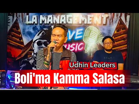 "Boli'ma' Kamma Salasa" Udhin Leaders ][ Karya Abidin Syam