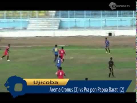 Highlights Uji Coba Arema Cronus vs Pra Pon Papua Barat [3-2]
