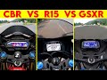 CBR 150R VS GSXR 150 VS R15 V4 0 TO 150 TOPSPEED BATTLE