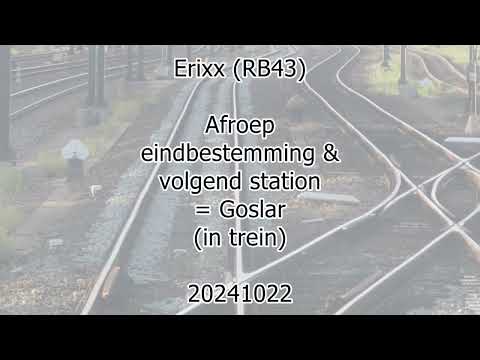 Erixx (RB43); announcement for destination&next stop (Goslar) (20241022)