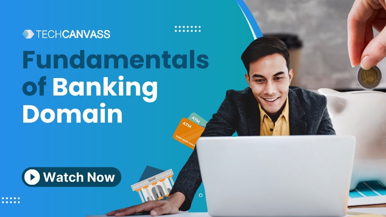 Banking Domain Knowledge