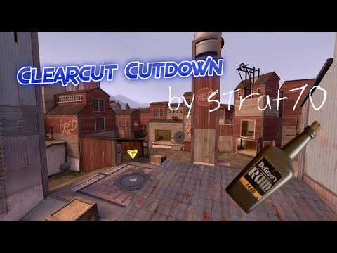 Clearcut Cutdown (TF2 Highlights)