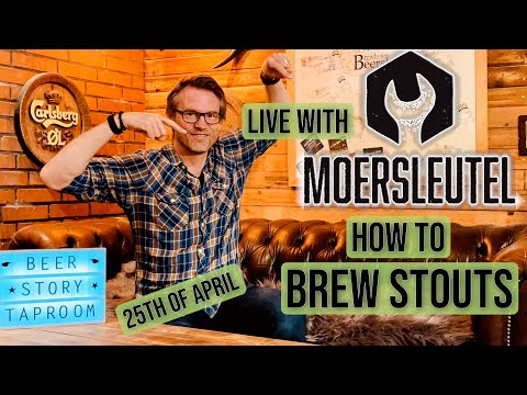 How to Brew Delicious Stouts Live with Moersleutel - complete interview