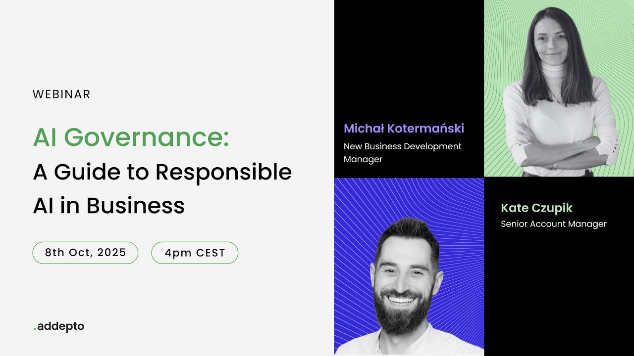 Webinar: AI Governance - A Guide to Responsible AI in Business