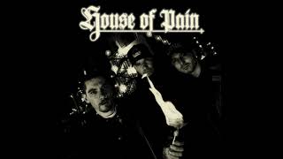 House of Pain - Choose Your Poison (Unreleased Remix)