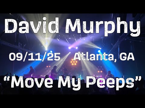 Move My Peeps (LIVE) | Performed by David Murphy on 09/11/2025 at Terminal West in Atlanta, GA