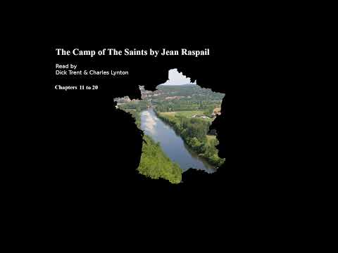 The Camp of the Saints ( Chapters 11 to 20)