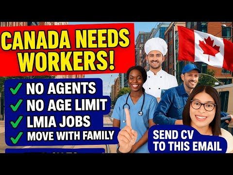 200,000 Free Visas To Canada 🇨🇦! No Age Limit, No Agent,  LMIA Jobs, Move with Family!