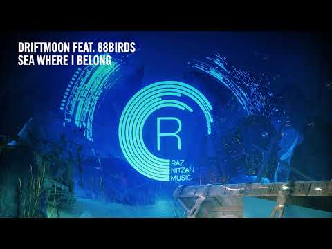 VOCAL TRANCE: Driftmoon feat. 88Birds - Sea Where I Belong [RNM] + LYRICS