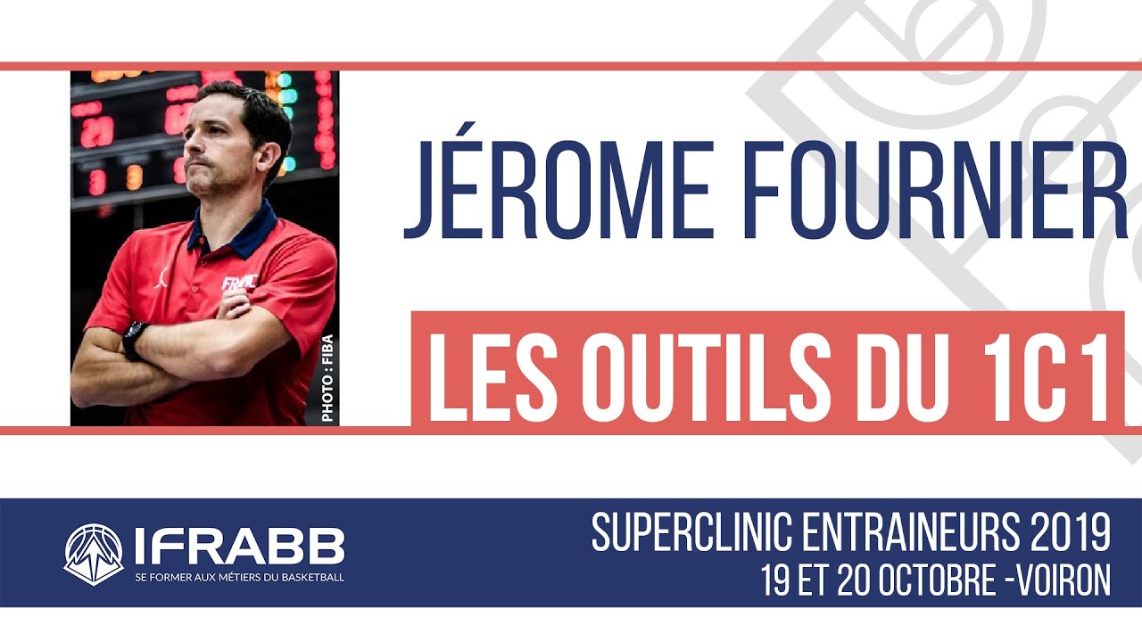 Jérôme FOURNIER : "Les outils du 1c1"- SuperClinic 2019