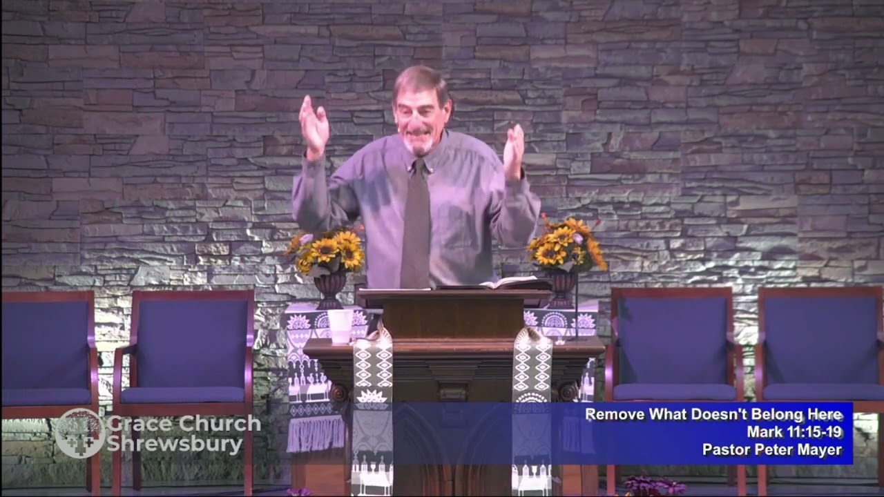 Remove What Doesn't Belong Here - Mark 11:15-19