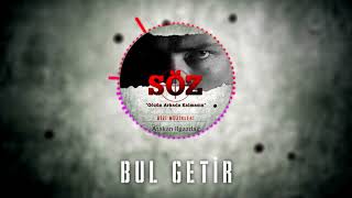 Atakan Ilgazdağ | #Söz Dizi Müziği - Fethi " Bul Getir"