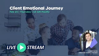 Client Emotional Journey