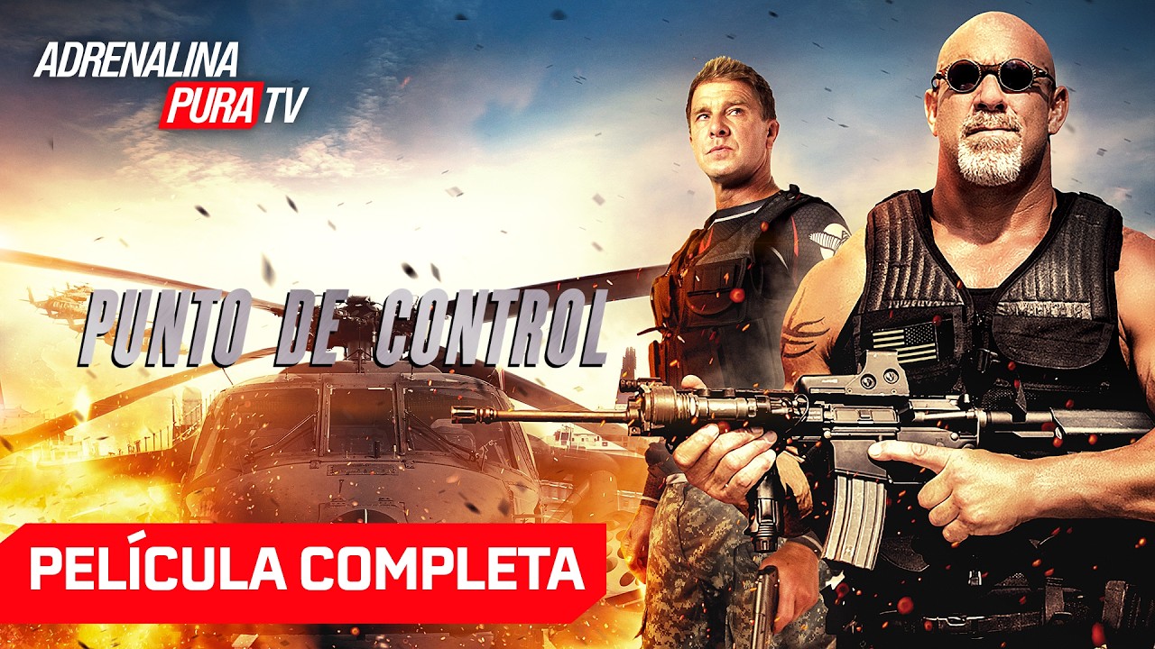 Punto de control - Película completa en español - Película de Acción| Adrenalina Pura TV