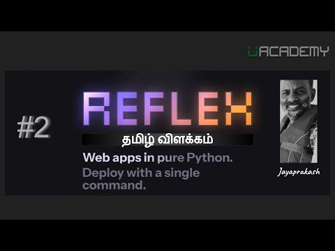 2. Build Full-Stack Web Apps with Python Easily (Reflex Framework) - Tamil