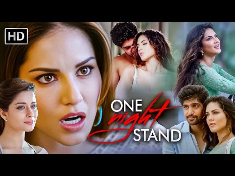Sunny Leone की सबसे चर्चित मूवी! | One Night Stand (2016) Full Movie in HD | Superhit Romantic Film