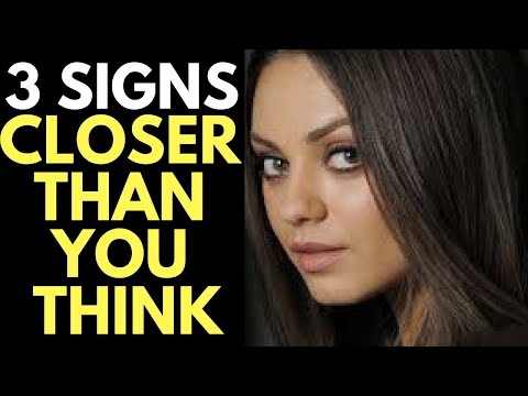 3 Signs Attracting a Relationship is Closer Than You Think Video