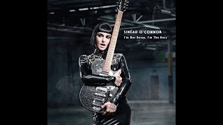 Sinéad O'Connor - Where Have You Been?