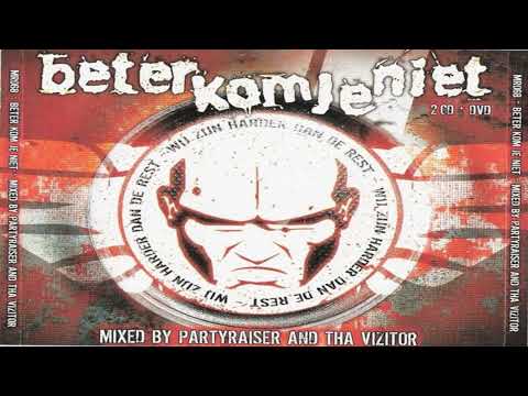 The Vizitor – Beter Kom Je Niet (cd 1/mixed)