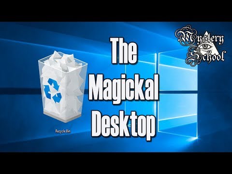 The Magickal Desktop Mind Magick / Life Hack | Mystery School 189