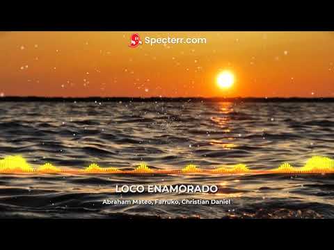 Abraham Mateo, Farruko, Christian Daniel - Loco Enamorado ~Visualizer~