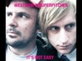 Westbam & Superpitcher - It's not easy