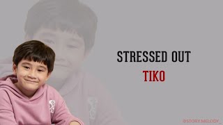 Download lagu Tiko - Stressed Out ~ Lagu Healing Rafathar (Lirik Lagu Terjemahan) mp3