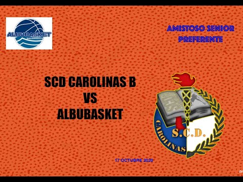 PARTIDO AMISTOSO CAROLINAS B -  ALBUBASKET