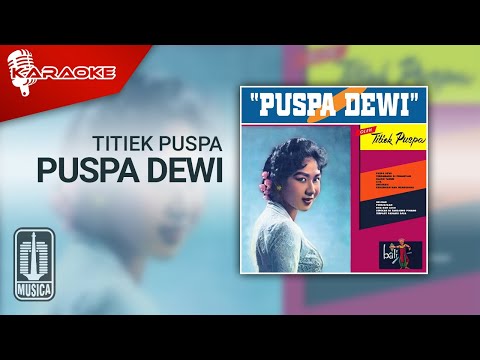 Titiek Puspa - Puspa Dewi (Official Karaoke Video)