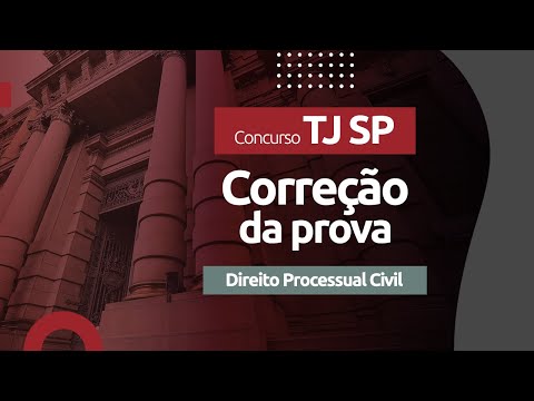 Concurso TJ SP 2021 - Direito Civil (Correção da Prova)