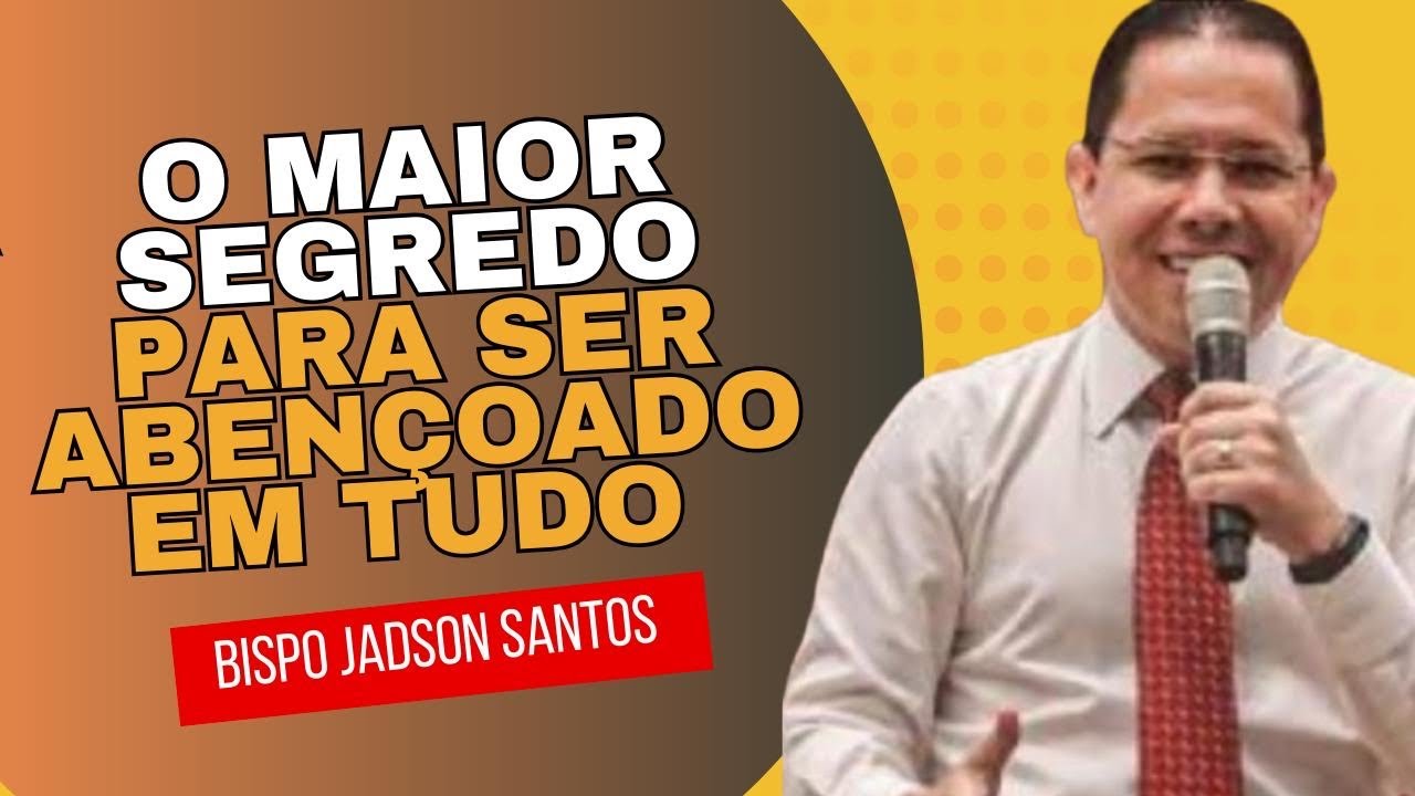 BISPO JADSON SANTOS - Uma mensagem de Deus para você hoje 🙏