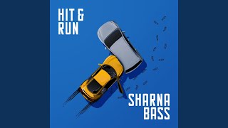 Hit & Run Music Video