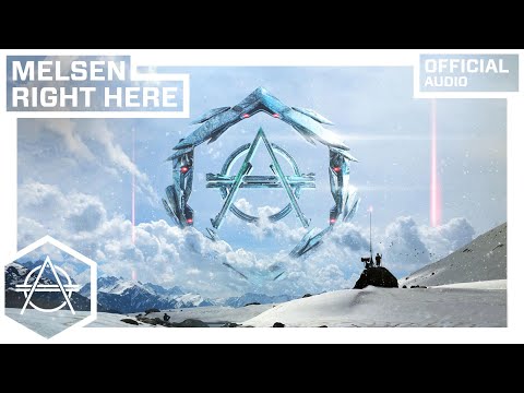 Melsen - Right Here (Official Audio)