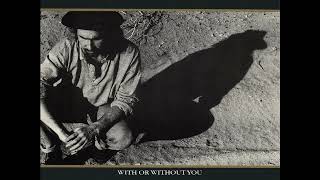 U2 - With Or Without You (Remastered Audio)