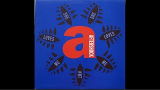 Aftershock – She Loves Me, She Loves Me Not (12" Rap) (1990)