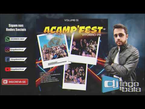 CD ACAMP'FEST DE VITORINO-PR VOLUME 01 - DJ IAGO BALA