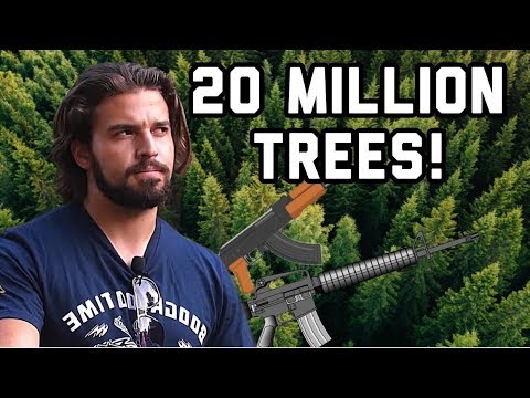 Planting 20,000,000 Trees (With GUNS!) Video