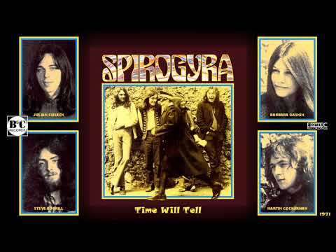 Spirogyra (Vocals: Barbara Gaskin) - Time Will Tell (2013 Remaster) [Folk Rock - Prog Rock] (1971)