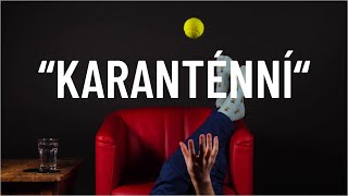 Video Karanténní - Honza Vítek (Official Music Video)