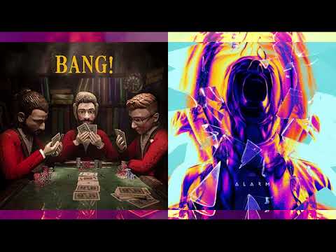 Bang x Alarm (Mashup) (AJR x The Score)