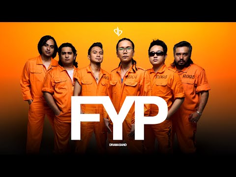 Drama Band - FYP (Official Lyric Video)