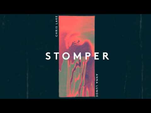 Chris Lake x Anna Lunoe - Stomper [Official]