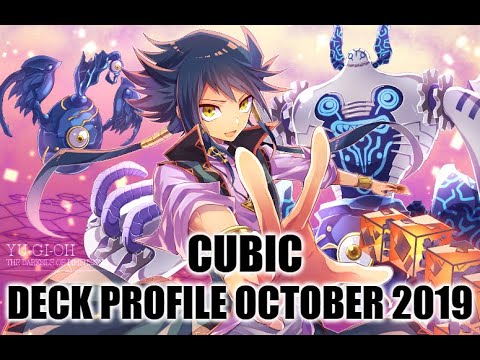 CUBIC DECK PROFILE (OCTOBER 2019) YUGIOH! Video