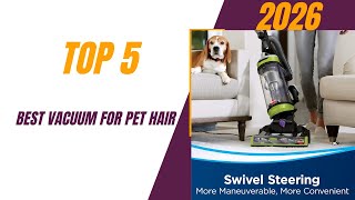 Top 5 Best Vacuum for Pet Hair In 2026 _ Top Vacuum Cleaners for Pet Hair